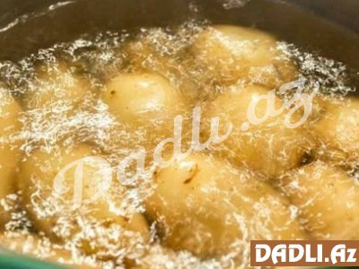 Kartofu suda qaynadanda bu səhvləri etməyin!