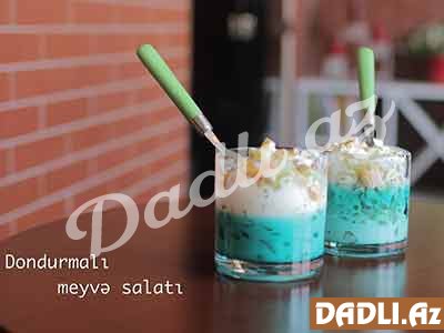 Meyvəli dondurma salatı resepti - Video resept