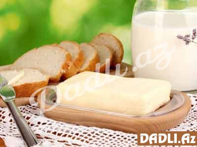 Dietoloqdan kərə yağı açıqlaması: Yemək vacibdir