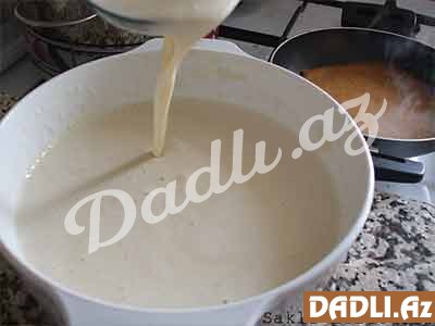 Bilməniz gərəkən 7 xəmir növü - blinçik xəmiri resepti