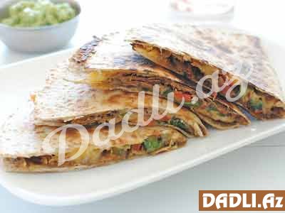 Qovurmalı quesadilla resepti